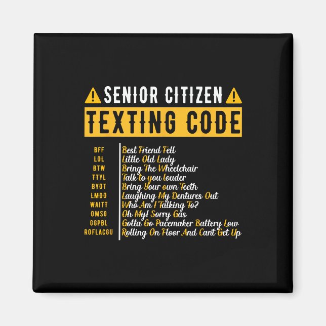 Imã Engraçado Mais velho Cidadão &# do Código de Text (Frente)