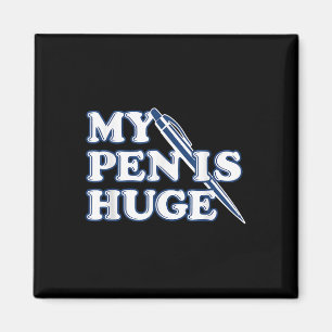 Imã Engraçado Minha Caneta É Um Grande Humor Sarcástic