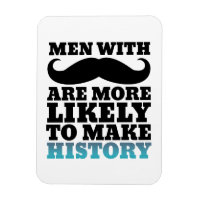 Engraçado Mustache Cita Magnet Mustache Faz Histór