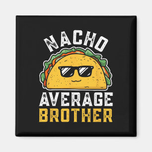 Imã Engraçado Nacho Médio Irmão Cinco De Mayo Mexicano