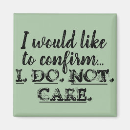 Imã Engraçado, não me importo com o Magnet