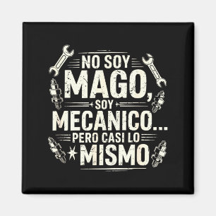 Imã Engraçado Não Sou Mago Sou Mecânico Mecânico de Ca