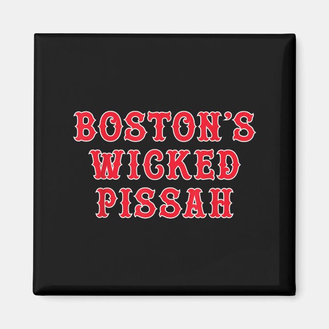 Imã Engraçado Nova Inglaterra Boston's Wicked Ah  (Frente)