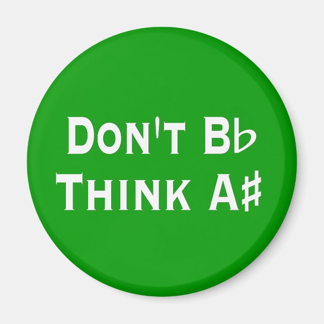 Imã Engraçado o plano de B não pensa um ímã afiado dos (Frente)