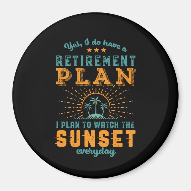 Imã Engraçado Plano de aposentadoria aposentado no ver (Frente)