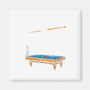 Imã Engraçado Por Que Eu Perder No Billiard Piscina Pl