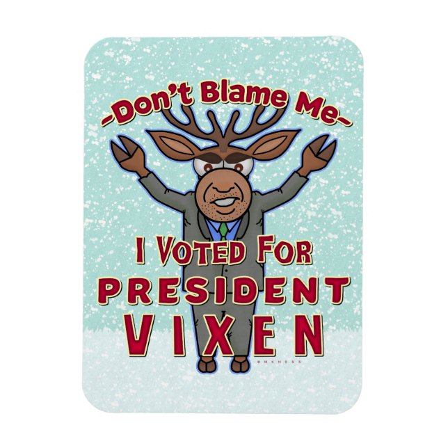 Ímã Engraçado Presidente Vixen Reindeer Política (Vertical)