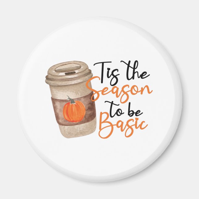 Imã Engraçado Pumpkin Spice Latte - Citação Básica (Frente)