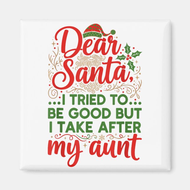 Imã Engraçado Querido Papai Noel Eu Tentei Ser Bom Mas (Frente)