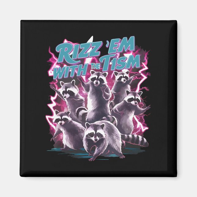 Imã Engraçado Racoon Autismo Meme Rizz Em Com (Frente)