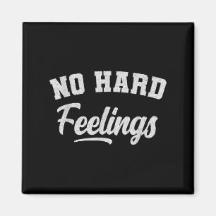 Imã Engraçado Sarcástico Sem Sentimentos De Duro Engra