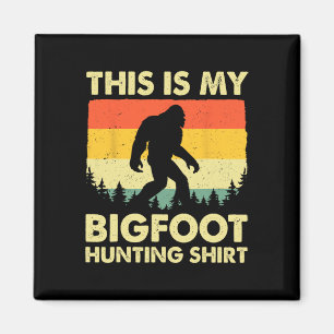 Imã Engraçado Sasquatch Acredita Que Esta É Minha Caça