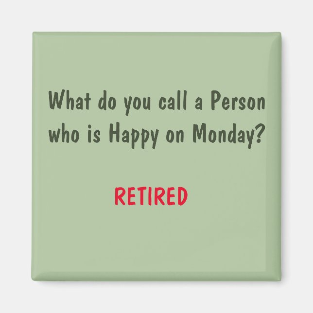 Imã Engraçado Sayings Square Magnet 3 (Frente)