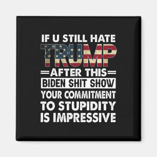 Imã Engraçado Se Você Ainda Odeia Trump Depois Dessa B