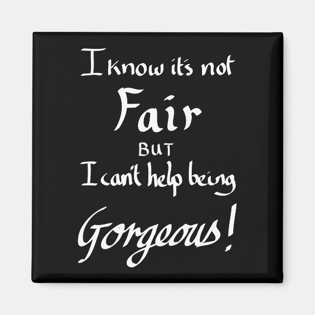 Imã Engraçado ser belo Sarcasmo canta preto e branco (Frente)