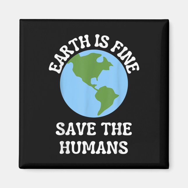 Imã Engraçado Terra Dia Planeta Proteção Ambiental Aw (Frente)