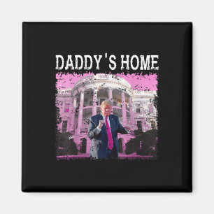 Imã Engraçado Trump Pink Daddys Home, Trump 2024 Take