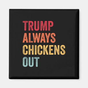 Imã Engraçado Trump Sempre Desiste Taco Trump Frango