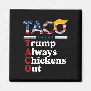 Imã Engraçado Trump Taco Trump Sempre Desiste 10
