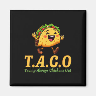 Imã Engraçado Trump Taco Trump Sempre Desiste _25