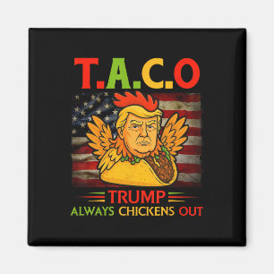Imã Engraçado Trump Taco Trump Sempre Desiste _3