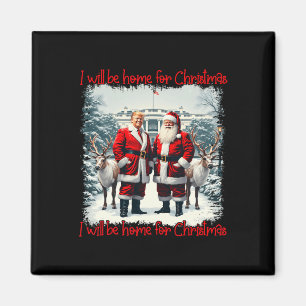 Imã Engraçado Trump Xmas Pajamas Eu Estarei Em Casa Pa