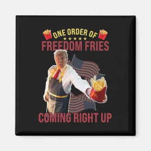 Imã Engraçado Uma Ordem De Fries De Liberdade Que Estã