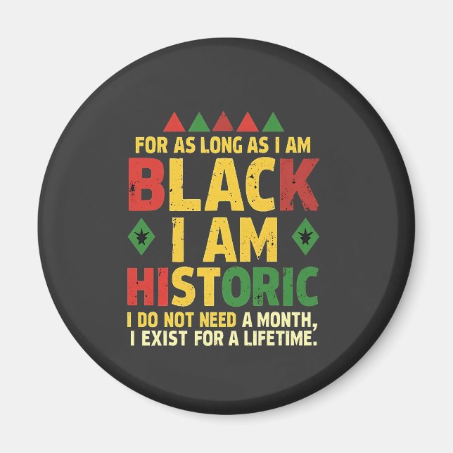 Imã Enquanto eu for negro, sou histórico (Frente)