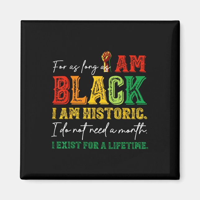 Imã Enquanto Eu For Negro Sou Histórico Juneteenth (Frente)