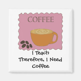 Imã Ensino Design de Café Humorístico Com Dizer