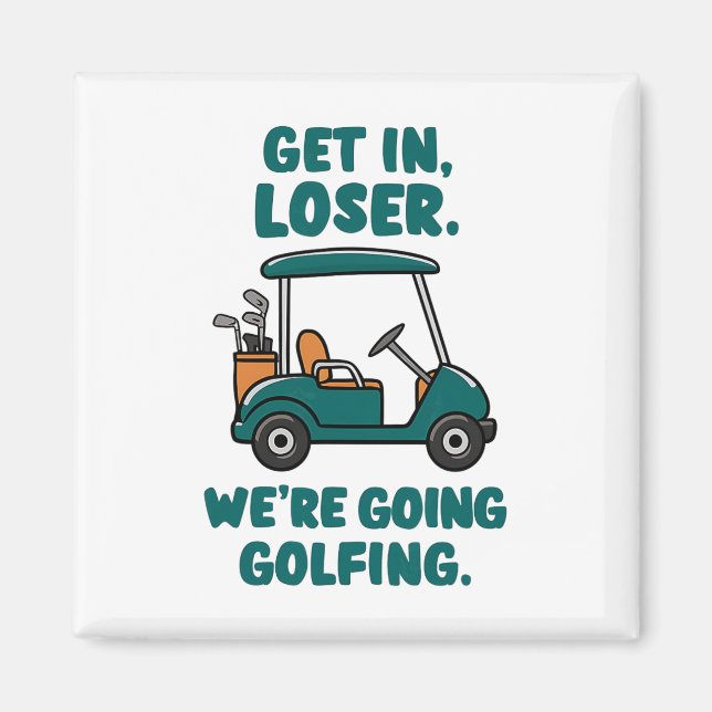 Imã Entre em Perdedor Vamos Golfe Funny Retro Golf (Frente)