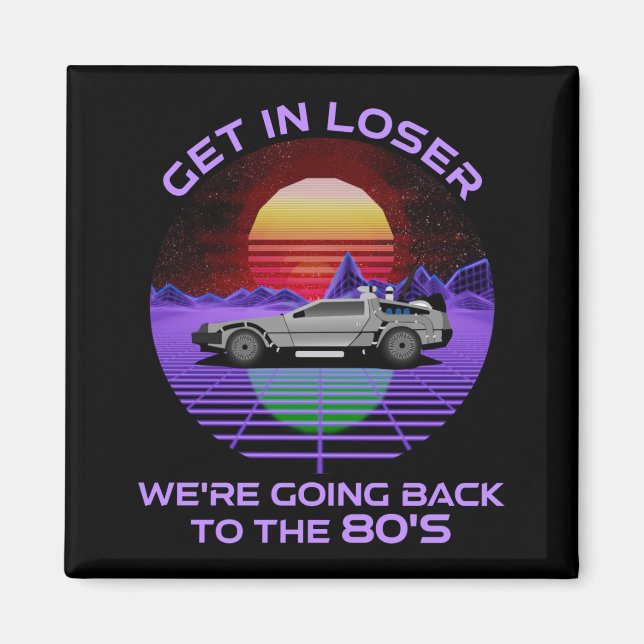 Imã Entre, vamos voltar para a anos 80 Engraçado (Frente)