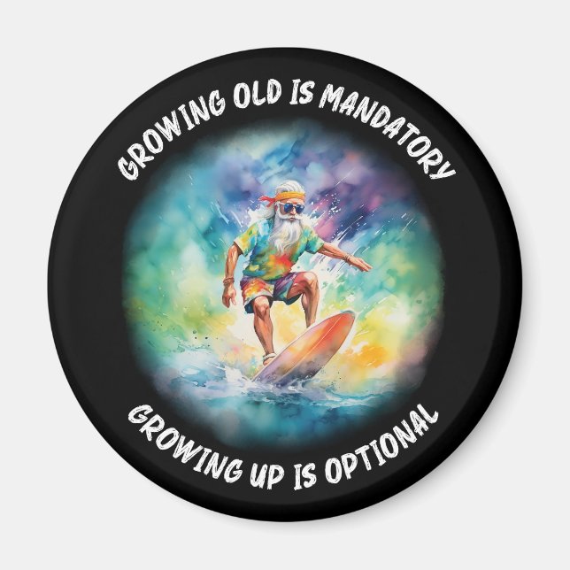 Imã envelhecer é obrigatório, crescer é opcional (Frente)