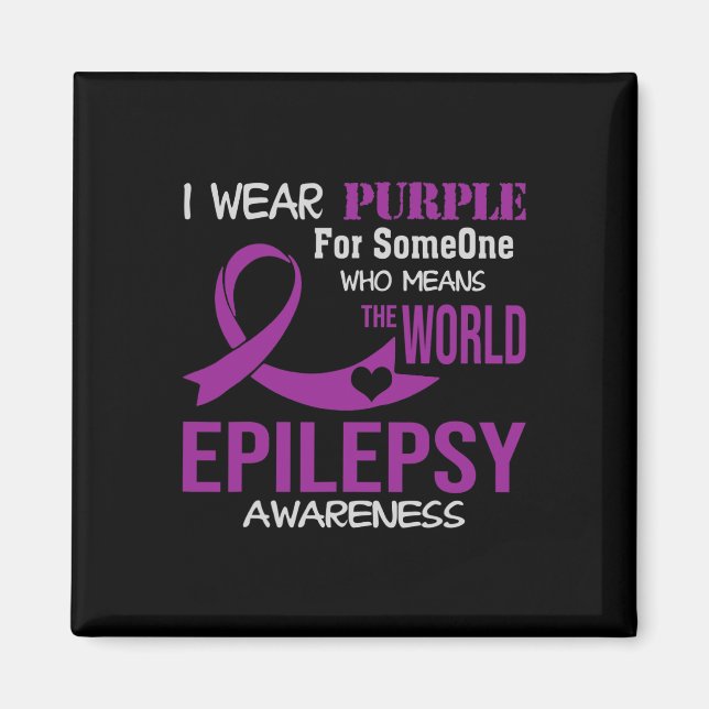Imã Epilepsy Awareness I Wear Purple For My Someone Fa (Frente)
