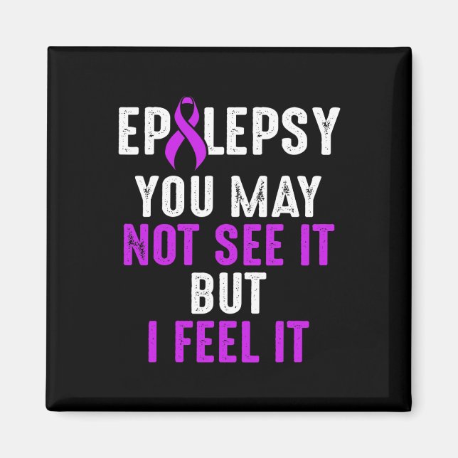 Imã Epilepsy Awareness See Epileptic Warrior Survivor  (Frente)