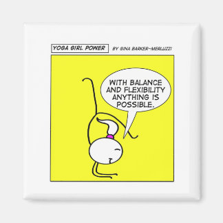 Imã "Equilíbrio e flexibilidade", diz Yoga Girl Power