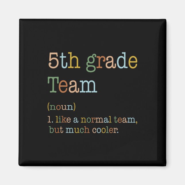 Imã Equipe da 5ª Série Como Normal Mas Mais Legal De V (Frente)