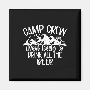 Imã Equipe de Acampamento Mais Propensa a Beber Toda a