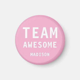Imã Equipe Divertida Incrível Nome Personalizado Rosa