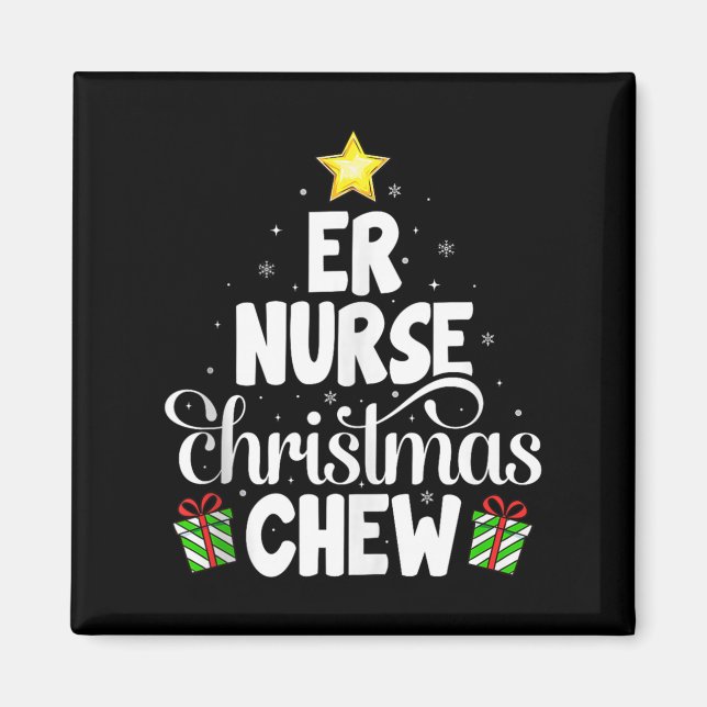 Imã Er Nurse Christmas Crew Funny Nursing Medical Nurs (Frente)