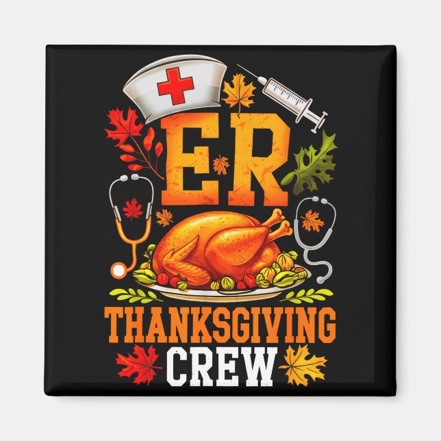 Imã Er Thanksgiving Crew Nurse Emergency Room Register (Frente)