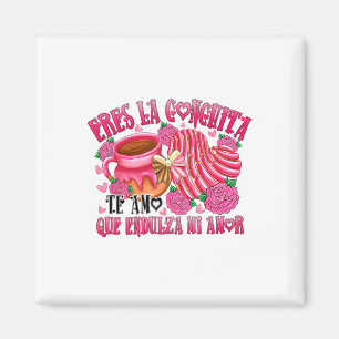 Imã Eres La Conchita Que Endulza Mi Amor