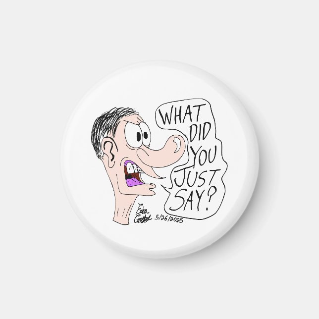 Imã Erica Crooks Comics - What did you just say ? (Frente)