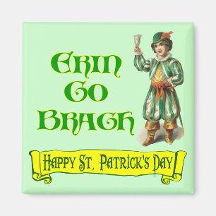 Imã Erin Go Braugh Feliz Rua.