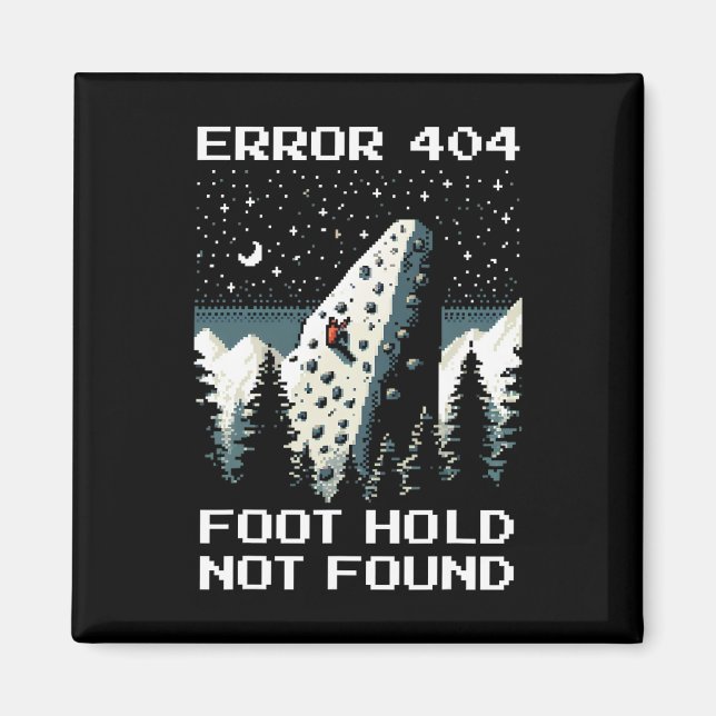 Imã Erro 404 – Design de Pixel de Subida de Apoio de P (Frente)