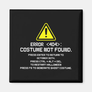 Imã Erro 404 Fantasia Não Encontrada Divertido Hallowe
