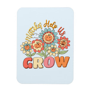 Ímã Erros Nos Ajudam A Crescer - Motivação Floral Repr