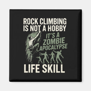 Imã Escalada Não é um Hobby - Divertido Escape de Zumb