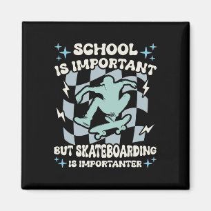 Imã Escola Importante Mas Skate Importanter Ska