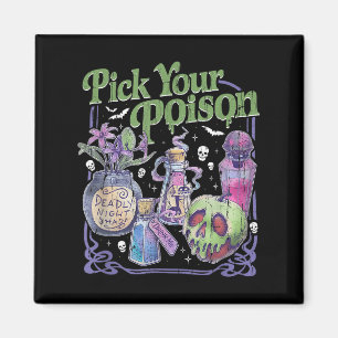 Imã Escolha Seu Veneno, Princesa Vintage Halloween